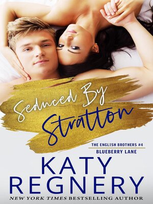cover image of Seduced by Stratton, the English Brothers #4